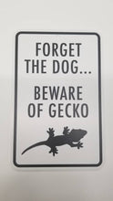 Load image into Gallery viewer, Sign - Beware of Gecko - Gecko Image
